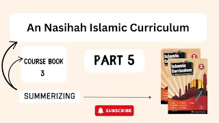 An Nasihah Islamic Curriculum Course Book 3 Part 5 [upl. by Yesor226]