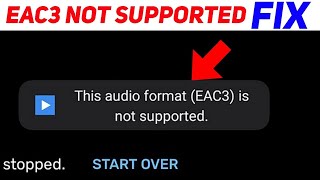 Mx Player EAC3 Audio Format Not Supported Fix✅  EAC3 Not Supported Mx Player 2024 [upl. by Aneehc]