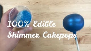 Edible Shimmer CakePops [upl. by Ambie]