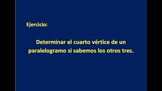 Ejercicio con vértices de un paralelogramo [upl. by Barn]