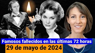 Que murieron hoy de muertes de famosos 29 de mayo [upl. by Alyhc]