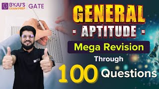 General Aptitude Mega Revision  Through Important 100 Questions  BYJUS GATE [upl. by Llevrac419]