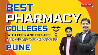 Best Pharmacy Colleges in Pune with Fees amp MHTCET 2022 Cut off  202223  Dinesh Sir [upl. by Esiahc305]