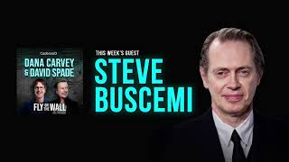 Steve Buscemi  Full Episode  Fly on the Wall with Dana Carvey and David Spade [upl. by Codd]