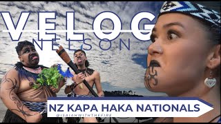 Kapa Haka Nationals NELSON VeLOG [upl. by Ninetta]