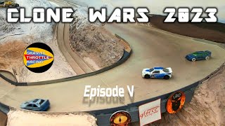 GTR Clone Wars 2023  Episode V [upl. by Rizzo]