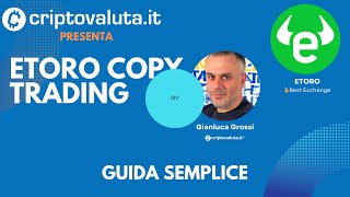 eToro Tutorial CopyTrading Algoritmico  Guida Semplice eToro [upl. by Ulrike104]