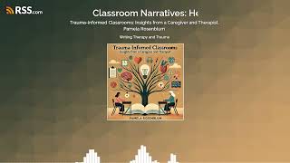 TraumaInformed Classrooms Insights from a Caregiver and Therapist Pamela Rosenblum [upl. by Gussman350]