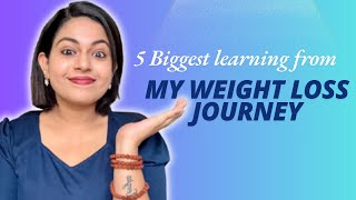 5 Biggest learning from my WEIGHT LOSS JOURNEY  Ashwathi Rejith ❤️ [upl. by Yrrehs]