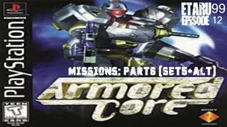 Armored Core E12 Missions Part6 Set5 [upl. by Rois]