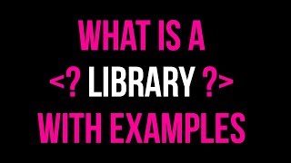 What is a Library Using Libraries in Code Tutorial  C Library Examples [upl. by Steward206]