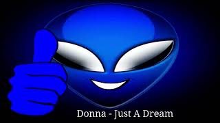 Donna  Just A Dream Canadian Eurodance [upl. by Atiner]