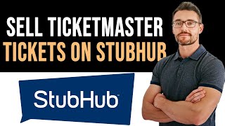 ✅ How To Sell Ticketmaster Tickets on StubHub Full Guide [upl. by Lig88]