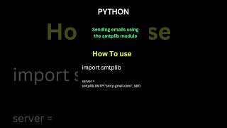 Python  Sending Email Using The Smtplib Module [upl. by Ecirtap742]