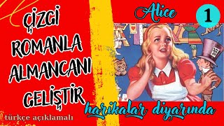 Çizgi Romanla Almancanı geliştir  Alice im Wunderland 1 [upl. by Savinirs]