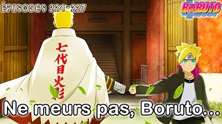 BORUTO ÉPISODES 227 226 225 224 SPOILERS amp DATE DE SORTIE VOSTFR  NOUVELLE MENACE [upl. by Obara]