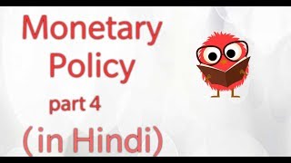 Monetary Policy in Hindipart4 [upl. by Fregger]