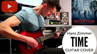 Hans Zimmer Inception  Time  GUITAR COVER [upl. by Mourant984]