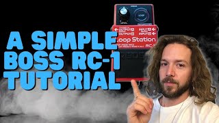 How to Use the BOSS RC1 Loop Station [upl. by Chadd545]