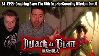 ATTACK ON TITAN 1X21 Crushing Blow 57th Expedition Beyond The Walls  Part 5 FIRST TIME WATCHING [upl. by Sukin885]