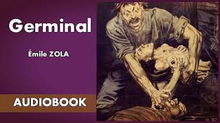 Germinal by Emile Zola  Audiobook  Part 15 [upl. by Sil]