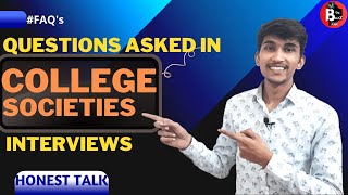 Frequent Asked Questions in Society Interviews 2021 College Societies interviews DUBUZZ [upl. by Safier462]