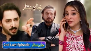 Kashmala ne kar li jaffar se deal jan nisar drama 2nd last episode review hiba bukhari [upl. by Laraine]