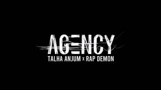 Agency talha anjum  rap demon [upl. by Enelehs]