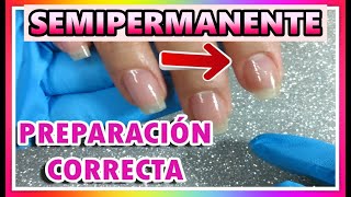 COMO hacer SEMIPERMANENTE PASO A PASO 😉PREPARACIÓN [upl. by Divadleahcim209]