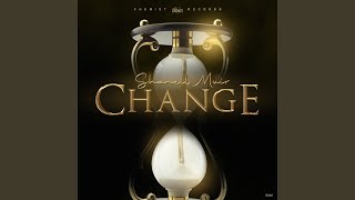 Change [upl. by Coshow54]