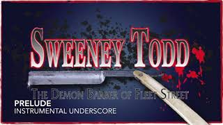 Prelude  Sweeney Todd  Instrumental Underscore [upl. by Ytsanyd533]