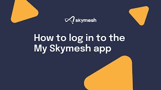 How to log in to the My Skymesh app [upl. by Roque]