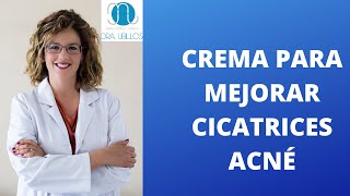 LA MEJOR CREMA PARA CICATRICES ACNÉ [upl. by Shamus]