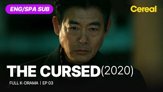 FULL•SUB The Cursed 2020｜Ep04｜ENGSPA subbed kdrama｜uhmjiwon jeongjiso sungdongil [upl. by Kaslik]