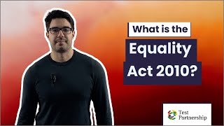 What is the Equality Act 2010 [upl. by Laen316]