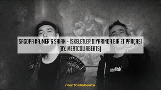 Sagopa Kajmer amp Saian  İskeletler Diyarında Bir Et Parçası by mertcoliabeats [upl. by Robaina]