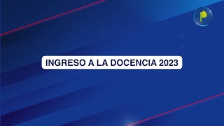 Ingreso a la docencia 2023 [upl. by Button]