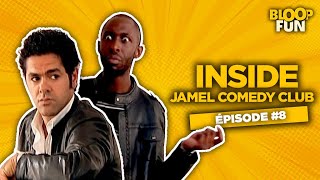 INSIDE JAMEL COMEDY CLUB  Épisode 8 [upl. by Normandy]