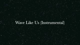 Wave Like Us Instrumental  Dego Brown Productions [upl. by Ynogoham]