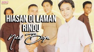 New Boyz  Hiasan Di Laman Rindu Officail Music Video [upl. by Ashwin935]