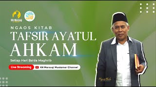 🔴9 NGAOS KITAB TAFSIR AYATUL AHKAM JUZ 2 14052024 [upl. by Affer]