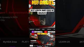 Best LeBron James build in NBA2k25lebronjames nba2k25 [upl. by Epilif]