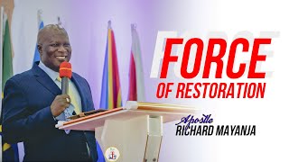 FORCE OF RESTORATION  APOSTLE RICHARD MAYANJA [upl. by Notlek28]