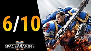 Space Marine 2 Review  610 [upl. by Vijar]