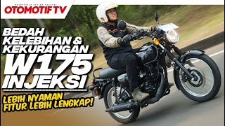 KAWASAKI W175L INJEKSI BEDAH KELEBIHAN dan KEKURANGAN l Otomotif TV [upl. by Sal]