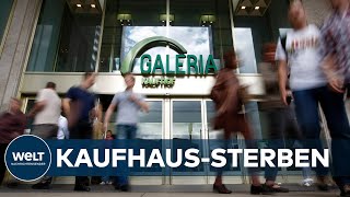 Filialschließungen Galeria Karstadt Kaufhof will 62 Häuser schließen [upl. by Alur]