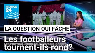 Les footballeurs tournentils rond • FRANCE 24 [upl. by Mizuki]