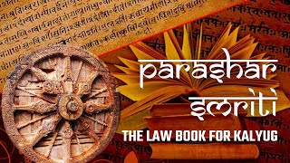 Parashar Smriti  The Law Book for Kaliyug  Dr Vineet Aggarwal [upl. by Aitret]