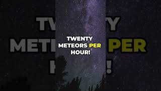 120 meteors per hour light up the night sky  Meteor Shower 2024 meteor shorts universe facts [upl. by Aehsrop]