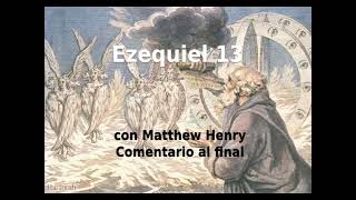 🗡️ ¡Juicios contra los profetas mentirosos Ezequiel 13 con comentarios 🔥️ [upl. by Curt]